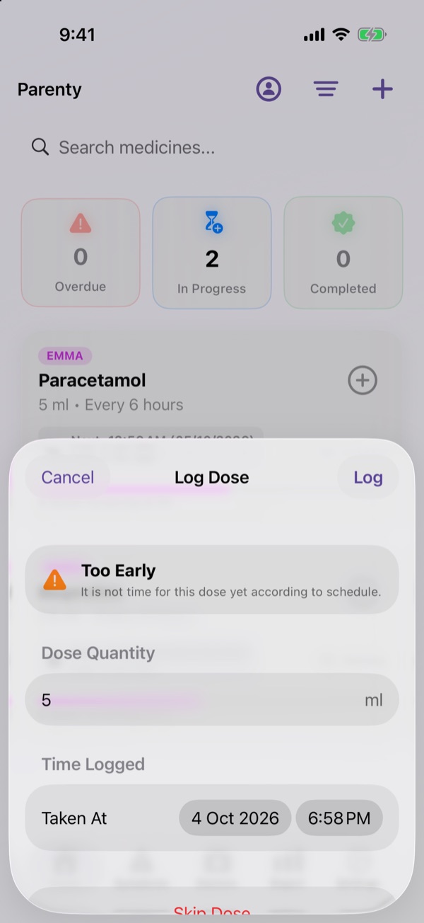Too early warning when logging a dose